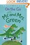 On the Go with Mr. and Mrs. Green
