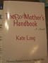 The Bad Mother's Handbook