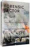 Forensic Factor: The Most Intense Investigations
