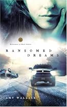 Ransomed Dreams (Defenders of Hope Series #1)