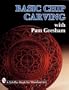 Basic Chip Carving with Pam Gresham