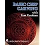 Basic Chip Carving with Pam Gresham