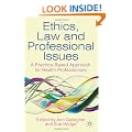 Ethics, Law and Professional Issues: A Practice-Based Approach for Health Professionals