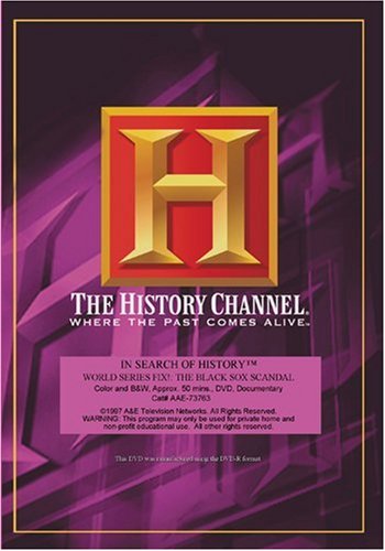 In Search of History: World Series Fix! The Black Sox Scandal