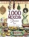 Books : 1,000 Mexican Recipes   [1000 MEXICAN RECIPES] [Hardcover]