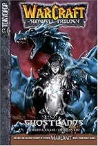 Warcraft: v. 3 Ghostlands (Warcraft: The Sunwell Trilogy)