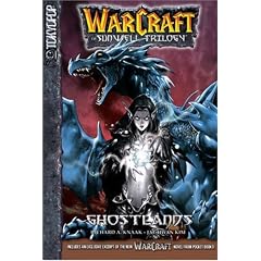Warcraft: v. 3 Ghostlands (Warcraft: The Sunwell Trilogy)