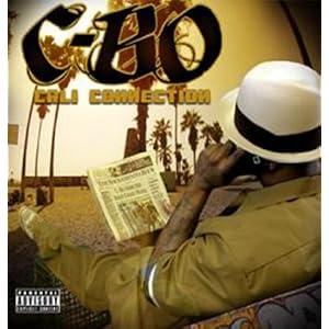 C-Bo Cali Connection Album Tracklist C-Bo Cali Connection Album Tracklist