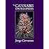 The Cannabis Encyclopedia: The Definitive Guide to Cultivation & Consumption of Medical Marijuana
