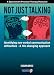 Not Just Talking: Identifying Non-verbal Communication Difficulties - A Life Changing Approach