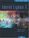 The O'Leary Series: Internet Explorer 6.0- Brief