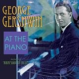 ｜George Gershwin at the Piano