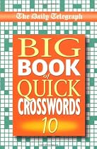 Daily Telegraph Big Book of Quick Crosswords 10: Bk.10