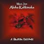 Aloha Kalikimaka