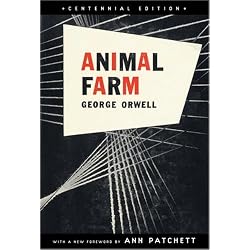 Animal Farm: Centennial Edition