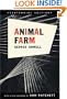 Animal Farm: Centennial Edition
