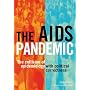 The AIDS Pandemic: The Collision of Epidemiology With Political Correctness