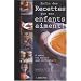 Enfin des Recettes que mes enfants aiment !