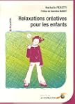 Relaxations cr�atives pour les enfants