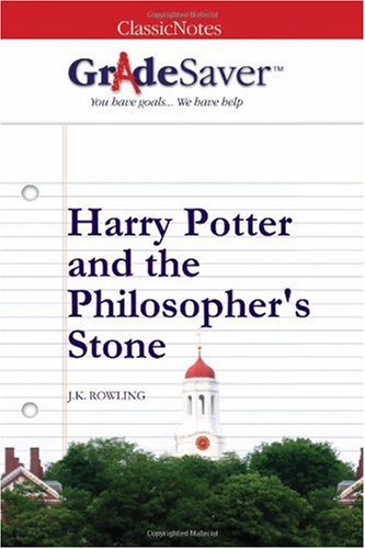 GradeSaver (TM) ClassicNotes: Harry Potter and the Philosopher's Stone
