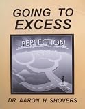 Going to Excess