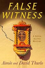 False Witness (A Sister Agatha Mystery)