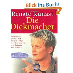 Die Dickmacher