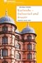 Karlsruhe - kulinarisch und kreativ: 66 Lieblingspl�tze und 11 Orte f�r Leib und Seele