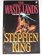 The Waste Lands (The Dark Tower Series, Bk. III)