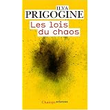 Les lois du chaospar Ilya Prigogine