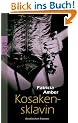 Kosakensklavin: Erotischer Roman