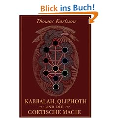 Kabbalah, Qliphoth und die Goetische Magie