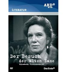 Der Besuch der alten Dame