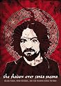 The Shadow over Santa Susana: Black Magic, Mind Control & the Manson Family Mythos