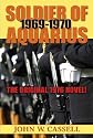 SOLDIER OF AQUARIUS: 1969-1970 [Special Legacy Edition Reprint] (N/A)