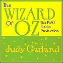 The Wizard Of Oz (1950 Radio Production starring Judy Garland) - Part 2 of 2