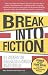 Image of Break Into Fiction
