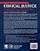 Ethical Justice: Applied Issues for Criminal Justice Students and Professionals
