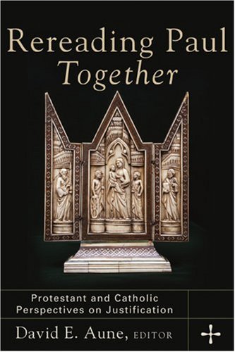 Rereading Paul Together: Protestant and Catholic Perspectives on Justification under Ecumenism in The Books Store