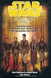 Star Wars Jedi Quest, Sammelband 02: Tödliche Spiele, Meister der Täuschung, Die Akademie der Angst