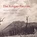 Classical Music : Williams: The Juniper Passion