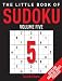 The Little Book of Hard-as-Nails Sudoku 5