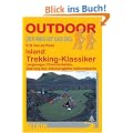 Island: Trekking-Klassiker: Laugavegur, Fimmv�rouh�ls, Querung des J�kuls�rglj�fur-Nationalparks