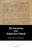 The formation of the Babylonian Talmud