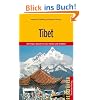 Tibet: Reisen auf dem Dach der Welt