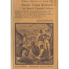 Click here to buy  Reality Versus Romance in South Central Africa (Missionary Researches and Travels, No. 9)  by James Johnston.