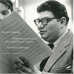 【クリックで詳細表示】Morton Feldman： Composing by Numbers - The Graphic Scores， 1950-67 [Import]