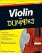Violin For Dummies, 2nd Edition