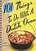 101 Things to Do with a Dutch Oven (101 Things to Do with A...)