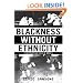 Blackness Without Ethnicity: Constructing Race in Brazil